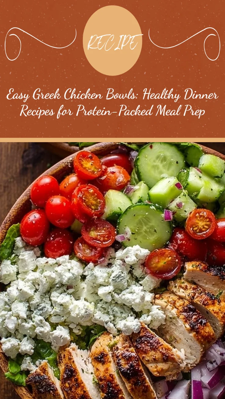 Greek Chicken Bowls