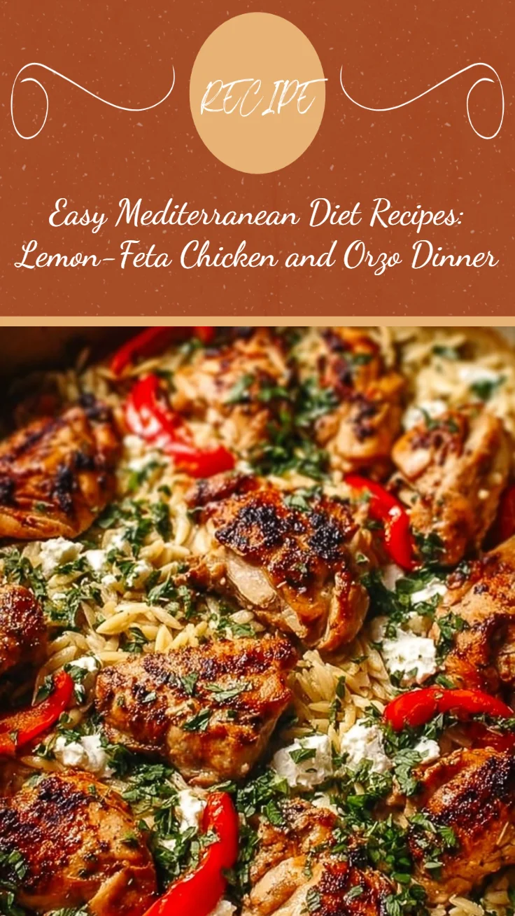 Lemon-Feta Chicken and Orzo: An Amazing Ultimate Recipe